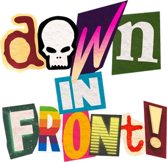 Down In Front
